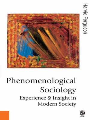 cover image of Phenomenological Sociology